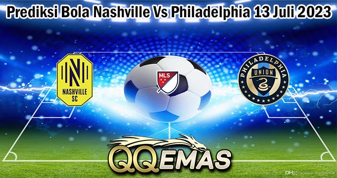 Prediksi Bola Nashville Vs Philadelphia 13 Juli 2023