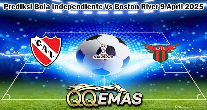 Prediksi Bola Independiente Vs Boston River 9 April 2025