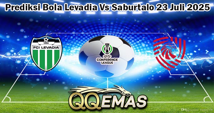Prediksi Bola Levadia Vs Saburtalo 23 Juli 2025